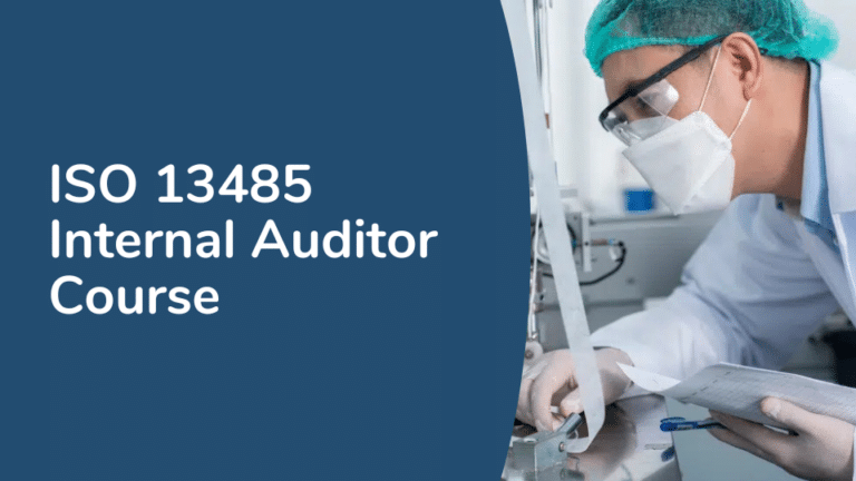 ISO 13485 Internal Auditor Course